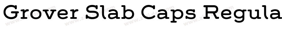 Grover Slab Caps Regular字体转换